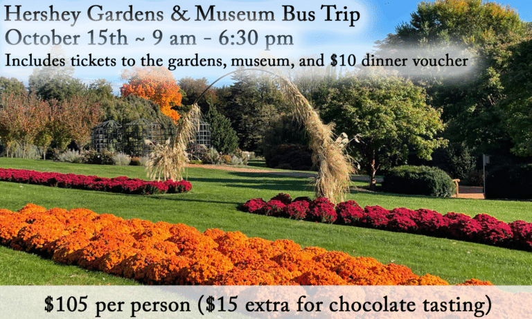Hershey Garden Bus Trip